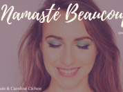 Namasté Beaucoup : le one-woman show à la sauce éco-responsable de Valérie Pastre