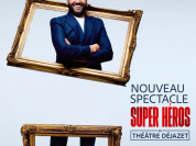 Kamel le Magicien : Super Héros au Théâtre Déjazet