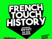 FRENCH TOUCH HISTORY (Réveillon 100% French Touch)