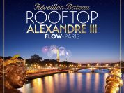 REVEILLON ROOFTOP Alexandre III ( Bateau Flow Paris 2018 )