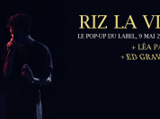 Riz la vie en concert au Pop up du label