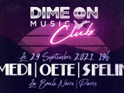 Soirée Dime On à La Boule Noire : Medi + Spelim + Oete
