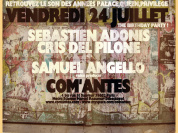 Remember the house, Com'antes, Paris, Soirée, Sébastien Adonis, Cris Del Pilone, Samuel Angello