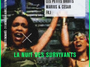 La nuit des survivants avec Les Petits Bruits, FKJ et Marius et César