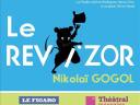 Reprise ! Le Revizor de Gogol au Lucernaire : notre critique 
