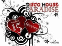 Disco House Paradise