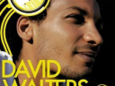 L Œil du Son présente... DAVID WALTERS