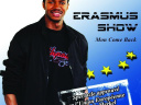 Erasmus Show (One Man Show)