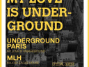 MLH invite Underground Paris
