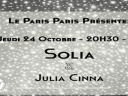 Solia x Julia Cinna en Concert Au Paris Paris Club