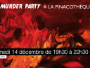 Une Murder party à la Pinacothèque