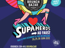 Brunch Bazar Supaheros au Faust