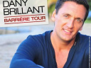 Dany Brillant - Barrière Tour
