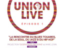 UNION LIVE Ep. 1