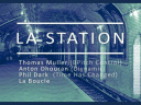 La Station w/ Thomas Müller (Bpitch Control / Infine), Anton Dhouran, Phil Dark 