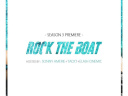 ROCK THE BOAT SEASON III PREMIERE