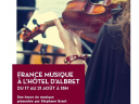 France Musique fait son festival à l'Hôtel d'Albret : concerts gratuits