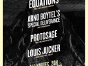 Equations + Arno Boytel's Special Deliverance + Protosage + Louis Jucker