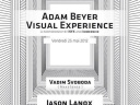 Adam Beyer Visual Experience