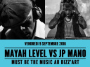 MUST BE The Music MAYAH LEVEL vs JP MANO