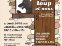 Le Loup et Nous au Centre d'animation Daviel