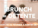 Brunch = Détente