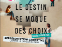 Le destin se moque des choix : pièce caritative au Théâtre Lepic