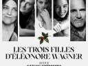 Les Trois Filles d’Éléonore Wagner