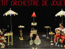 Petit Orchestre de Jouets, spectacle musical pour tout-petits au Théâtre des Sablons