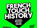 FRENCH TOUCH HISTORY (Réveillon 100% French Touch)