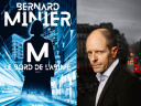 Rencontre avec l'auteur Bernard Minier à la Fnac Montparnasse