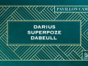 Chez Gustave : Darius, Superpoze, Dabeull