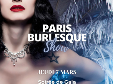 Gala Burlesque de fin d'année : Paris Burlesque Show à La Nouvelle Eve