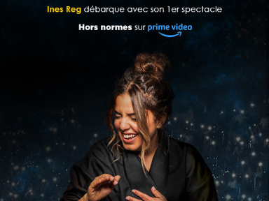 Hors Normes, le spectacle d'Inès Reg disponible sur Prime Vidéo à partir du 18 avril