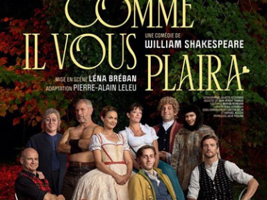  Comme il vous plaira : la pièce de Shakeaspeare au Théâtre Hébertot 