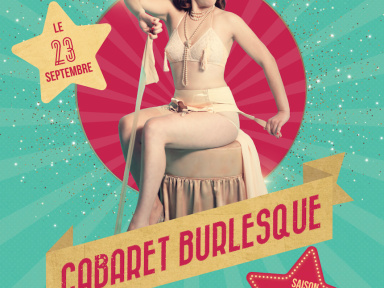 Le Cabaret Burlesque à la Nouvelle Seine fait toujours fureur !