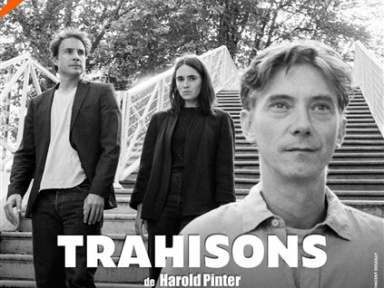 Trahisons : la pièce de Harold Pinter à découvrir au Théâtre de l'Œuvre 