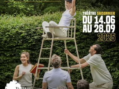 Festival du Théâtre de Verdure 2024 au cœur du Bois de Boulogne, le festival pour petits et grands