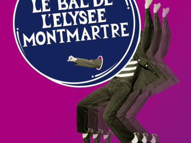 Le Bal de l'élysée Montmartre
