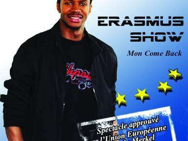 Erasmus Show (One Man Show)