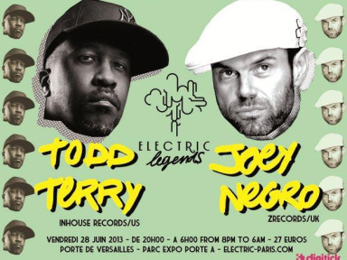 Electric Legends w/ Todd Terry // Joey Negro