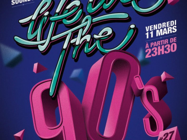 We Are 90's, Soirée, Elysée Montmartre