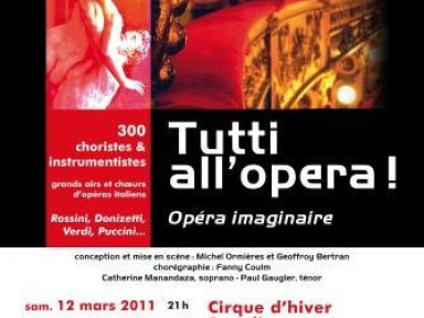 Tutti all opera, Bouglione, Cirque d'hiver
