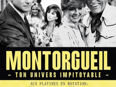 MONTORGUEIL Ton univers impitoyable