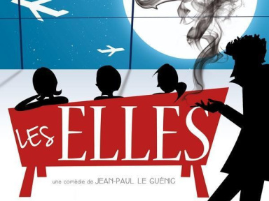 Théâtre "LES ELLES" 2 représentations exclusives