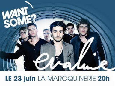 Want Some, Maroquinerie, Evaline, Concert.
