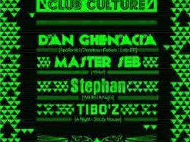 Club Culture, Dan Ghenacia ,Showcase, Soirée