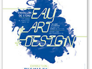 Eau + Art + Design, Eau de Paris, pavillon de l'eau, exposition