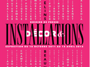 Décor & Installation, Galerie des Gobelins, exposition