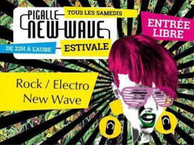 Pigalle New-Wave Party Estivale